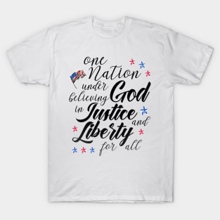 nation under believing god 4th of July outfit T-Shirt